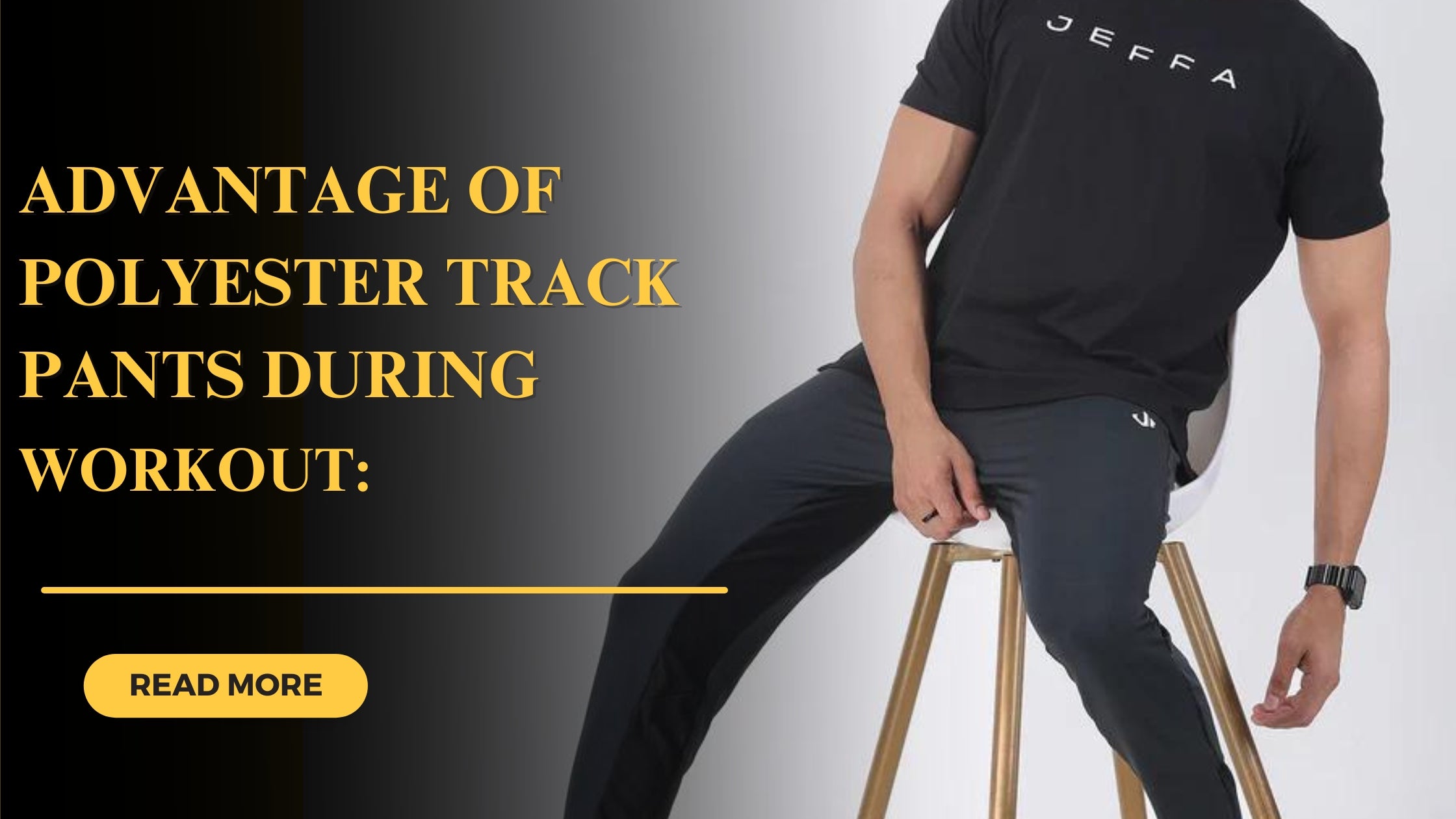 Top Benefits of Wearing Polyester Track Pants for Gym Workouts – JEFFA